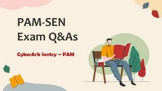 PAM-SEN CyberArk Sentry PAM Exam Questions and Answers 2023