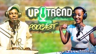 UPTREND PODCAST: Reba indi mpano Shyashya idasanzwe| KEGA Azanye imirongo idasanzwe