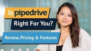 Pipedrive Review, Pricing and Features