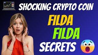 The Shocking Filda Coin FILDA Secrets   Cryptocurrency New Crypto Token Facts    Trading Guide