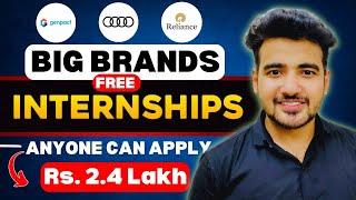 Big Brands Free Online Internships: Stipend 2 Lakh+, Free Certificate | Work from Home Internship