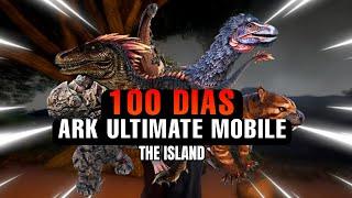  Sobreviviendo 100 DIAS en ARK ULTIMATE MOBILE EDITION  the island | Episodio #1