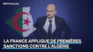 La France applique de premières sanctions contre l’Algérie