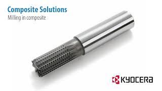 Composite Solutions - Milling - Kyocera Unimerco