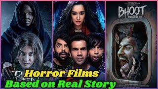 Bollywood Horror Movies Based On True Stories