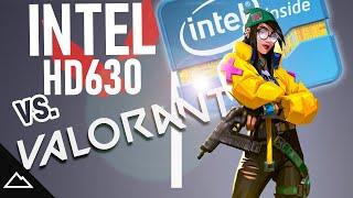 Intel HD Graphics 630 vs Valorant | Can It Game?