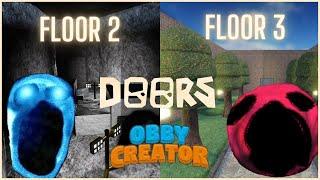 I remade Doors Floor 2, and Floor 3, in Obby Creator (FULL GAMEPLAY)
