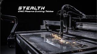 STEALTH CNC PLASMA CUTTING TABLES Feature Video