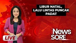 iNews Sore - Libur Natal, Lalu Lintas Puncak Padat | Rabu, 25 Desember 2024