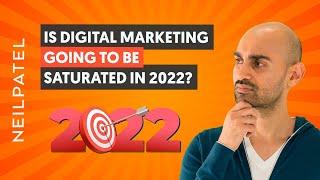 Is Digital Marketing Going to Be Saturated in 2023?