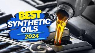 Top Synthetic Oils 2024: Engine Excellence