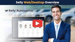 Selly Automotive CRM Desktop / Web Demo Video