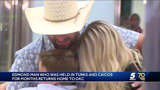 Oklahoma man held in Turks and Caicos for months returns to Oklahoma Friday