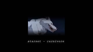 starset – carnivore [slowed + reverb]