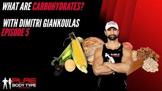 FOOD PREP/ WHAT ARE CARBOHYDRATES with coach Dimitri Giankoulas /Episode 5