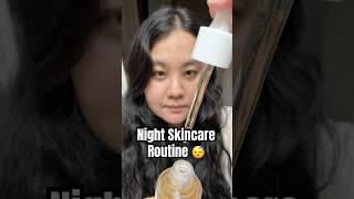 Night Skincare Routine  #nightroutine #nightskincare #nightskinroutine #grwm #getreadywithme