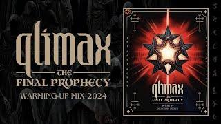 Qlimax 2024 |  The Last Prophecy | Warming-up Mix