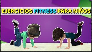 EJERCICIOS FITNESS PARA UNA INFANCIA MÁS SALUDABLE