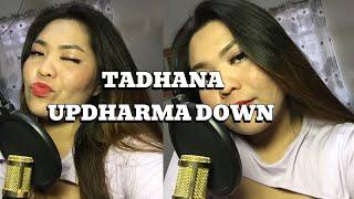 TADHANA BY UPDHARMA DOWN | COVER