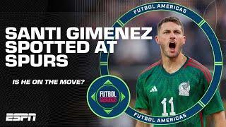 Santi Gimenez to Spurs... OR AC Milan? Will the Mexico star land in the Premier League?  | ESPN FC