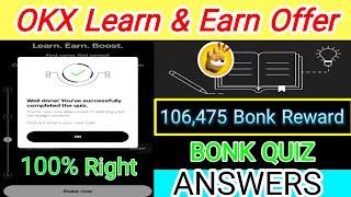 OKX Learn And Earn Offer | Bonk Quiz Answers