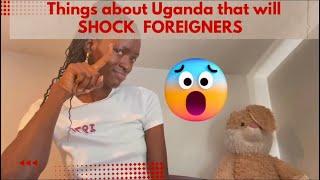 Things that will Shock FOREIGNERS About UGANDA #culturalshock #culture #Africa