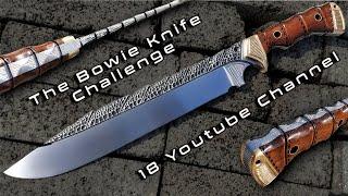 Making a Bowie Knife. Challenge with 18 Youtube Channel | Cara Buat Pisau Bowie