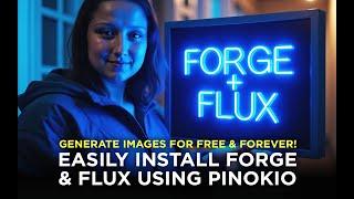 Easily Install Forge And Flux Using Pinokio - Generate Images For Free And Forever!