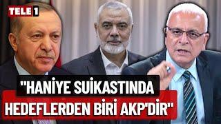 Haniye'nin Öldürülmesi Türkiye İçin Bir Tehlike Mi? Merdan Yanardağ'ın Açıklamalarına Dikkat..!