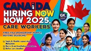 Caregiver Jobs in Canada 2025 with Free Visa Sponsorship | Secure Your Future Today