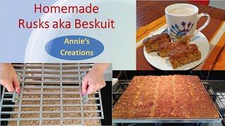 Homemade Rusks aka Beskuit