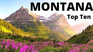 The Big Sky State: 10 Great Places to Visit in MONTANA!