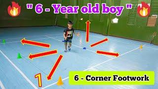 6 - Year Old Boy  6 Corner Footwork Training  Beginners Badminton Coaching  Basic