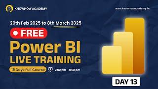 Day 13 | FREE 15-Day Power BI Live Training | Learn from Scratch to Advanced! [Full Course]