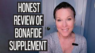 Bonafide Supplements Review: Honest Review of Bonafide Menopause Supplements!