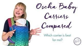 Which Baby Carrier Should I Choose? Oscha Baby Carrier Compared