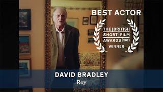 David Bradley wins Best Actor Award | The British Short Film Awards 2021 Highlights