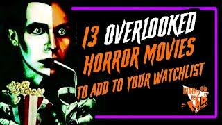 13 Overlooked Horror Movies to add to your Spooky Season Watchlist | Born2beRad