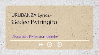 Urubanza Lyrics - Gedeo BYIRINGIRO (Gospel Song)