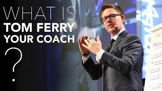 Real Estate Coach: Tom Ferry