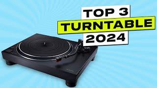 Top 3 BEST Turntable 2024