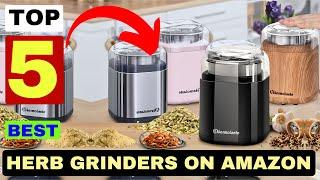 The 5 Best Herb Grinders on Amazon in 2024 (Review)