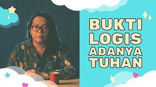 Bukti Logis Adanya Tuhan