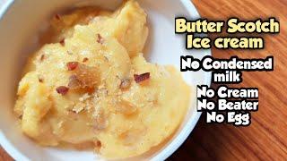 ButterScotch ice cream In Telugu|| Butterscotch Recipe|| Homemade ButterScotch ice cream in Telugu