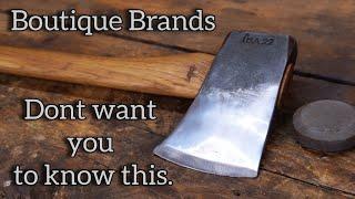 The truth about Polished Axes : Heres why lumberjacks did it.