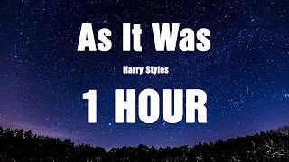 Harry Styles - As It Was / Lyrics ( 1 HOUR )