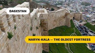 Naryn Kala - The Oldest Fortress in Russia.  Derbent City. Dagestan