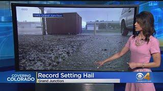 Record-Setting Storm Brings Hail To Grand Junction