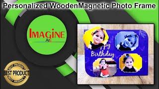 Personalized Wooden Magnetic Photo Frame | Imagine Art | Product 005