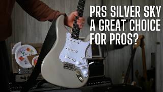 The PRS Silver Sky -  a great choice for PRO Guitarists